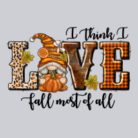 I Think I Love Fall Most Of All Heavyweight Sweatshirt | Teevron