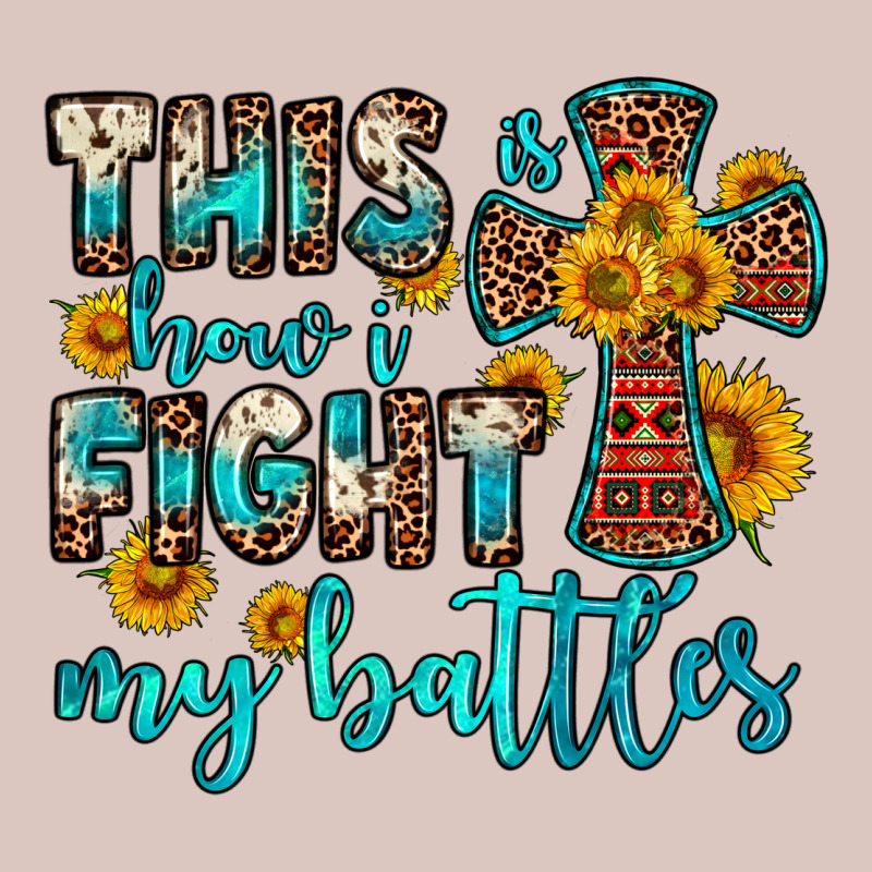 This Is How I Fight My Battles Premium Hoodie by OliviaCreatesArt | Teevron