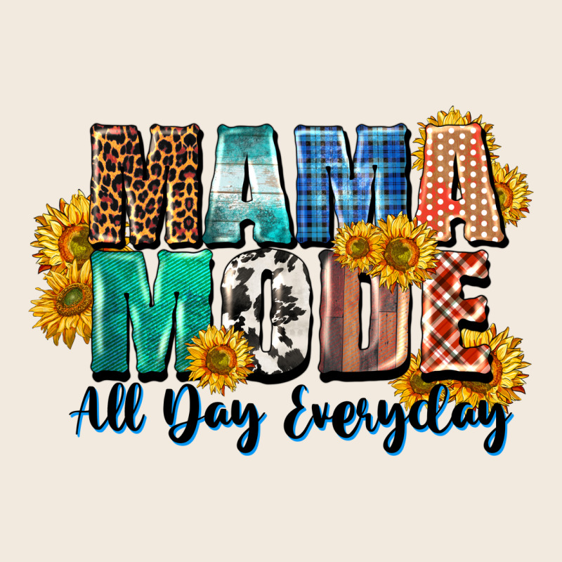 Mama Mode All Day Everyday  Mother's Day Zipper Hoodie by CowGirlArtShop | Teevron