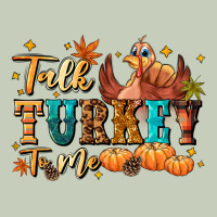 Talk Turkey To Me Ladies Tee | Teevron