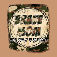 Brave Mom From Son Up To Son Down Mother's Day Heavyweight Hoodie | Teevron