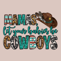 Mama's Let Your Babies Be Cowboys Premium Hoodie | Teevron