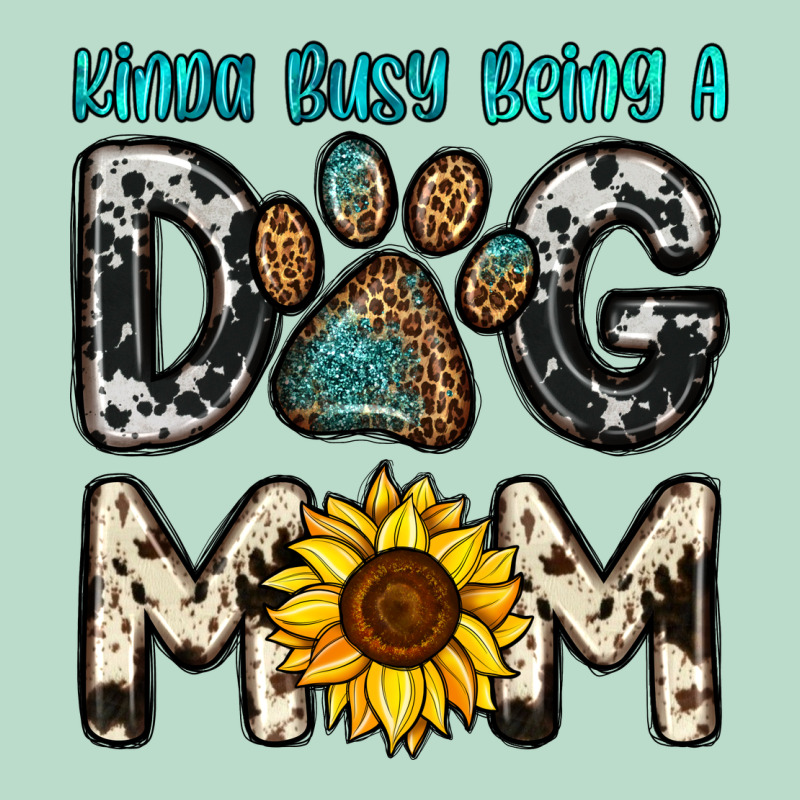 Kinda Busy Being A Dog Mom Premium Hoodie by OliviaCreatesArt | Teevron