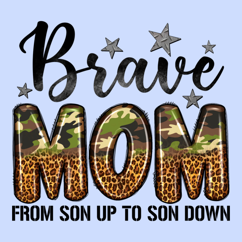 Brave Mom From Son Up To Son Down Urban Heavy Tee by LillyAllenDesigns | Teevron