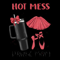Hot Mess Always Stressed Dance Mom Premium Tee | Teevron