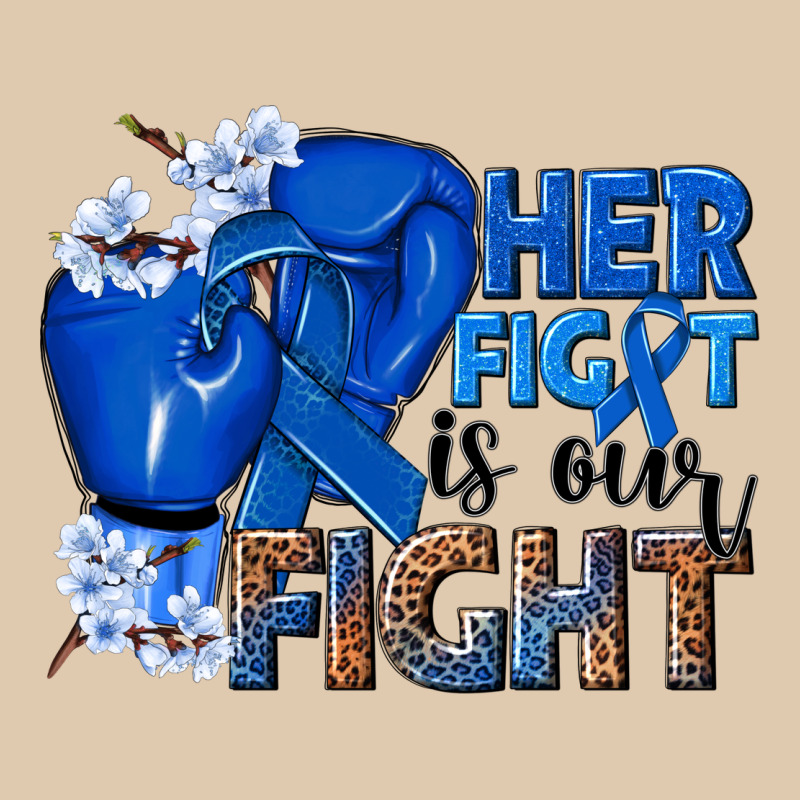 Her Fight Is Our Fight Colon Cancer Blue Ribbon Heavyweight Sweatshirt by NancyCooperArtShop | Teevron