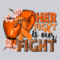 Her Fight Is Our Fight Kidney Cancer Orange Ribbon Heavyweight Sweatshirt | Teevron