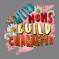 Weird Moms Build Character Mother's Day Heavyweight Hoodie | Teevron