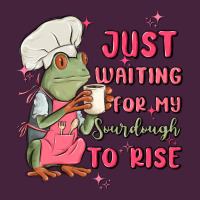 Waiting For My Sourdough To Rise Premium Tee | Teevron