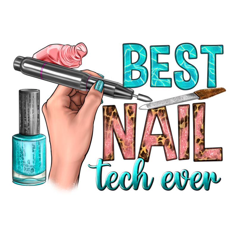 Best Nail Tech Ever Bbs Premium Sweatshirt by BundleAndBundleShop | Teevron