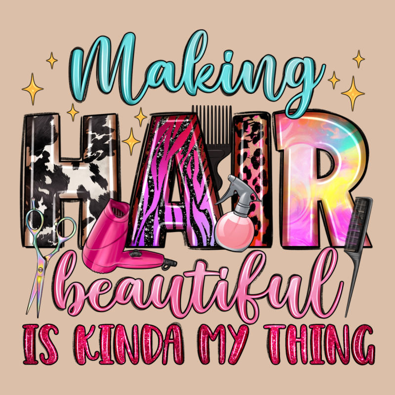 Making Hair Beautiful Is Kinda My Thing Urban Heavy Tee by LillyAllenDesigns | Teevron