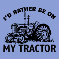I D Rather Be On My Tractor Long Sleeve Tee | Teevron