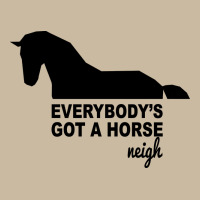 Everybody's Gotta Horse Neigh Long Sleeve Tee | Teevron