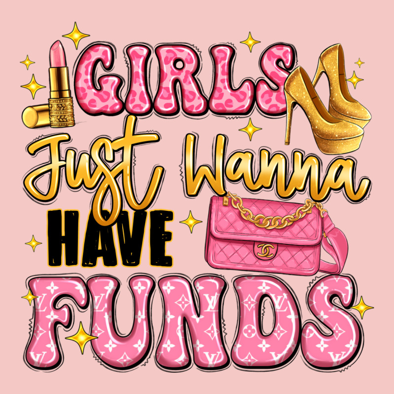 Girls Just Wanna Have Funds Urban Heavy Tee by LillyAllenDesigns | Teevron