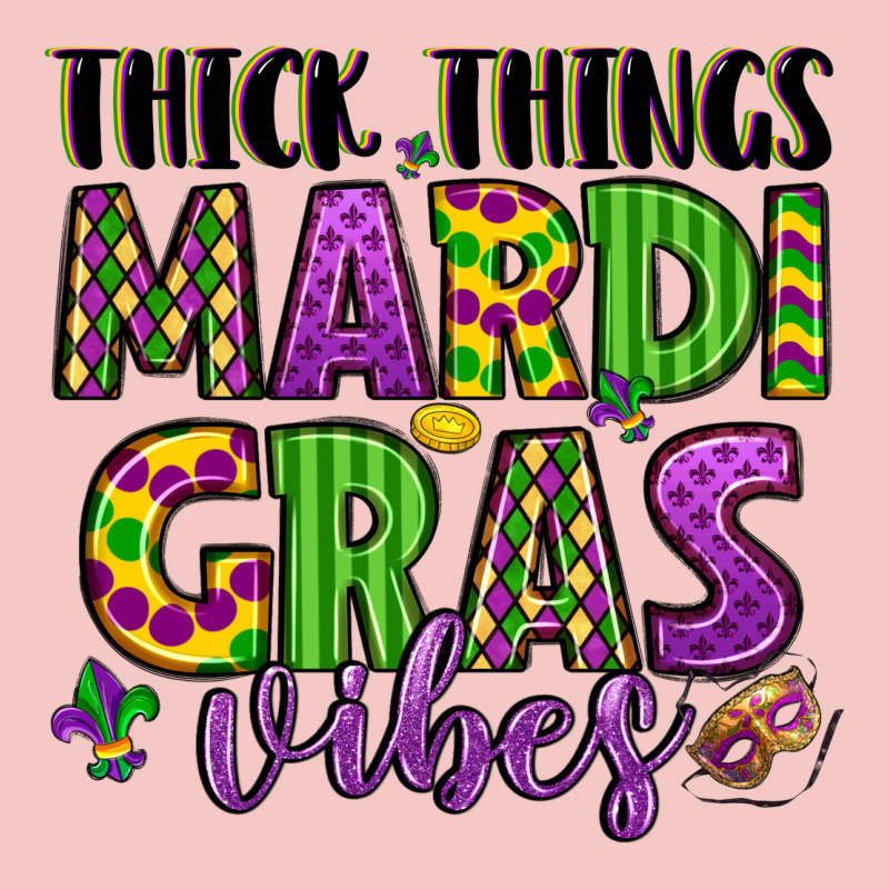 Thick Things Mardi Gras Vibes Urban Heavy Tee by LillyAllenDesigns | Teevron