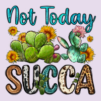 Not Today Succa Premium Hoodie | Teevron