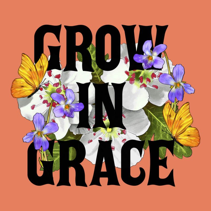 Grow In Grace Classic Tee by LillyAllenDesigns | Teevron