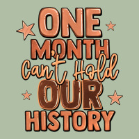One Month Can't Hold Our History Urban Heavy Tee | Teevron