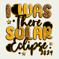 I Was There Solar Eclipse 2024 Urban Heavy Tee | Teevron