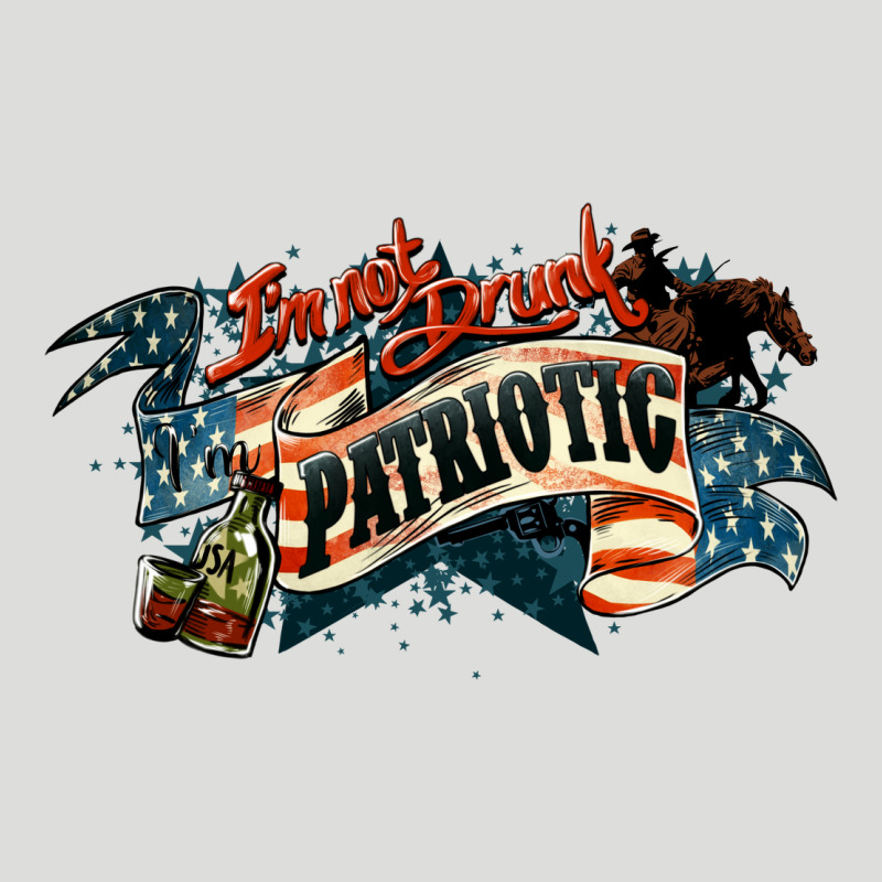 I'm Not Drunk I'm Patriotic 4th Of July Zipper Hoodie by HowdyJamesFarm | Teevron