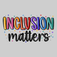ınclusion Matters Premium Tee | Teevron