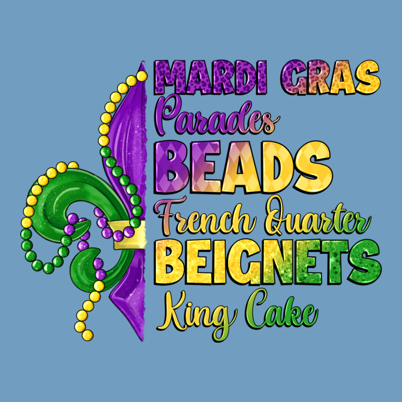 Mardi Gras Parades Beads French Quarter Beignets K Urban Heavy Tee by LillyAllenDesigns | Teevron