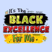 It's The Black Excellence For Me Urban Heavy Tee | Teevron