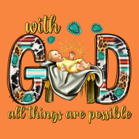 With God All Things Are Possible With Baby Jesus Bbs Premium Sweatshirt | Teevron
