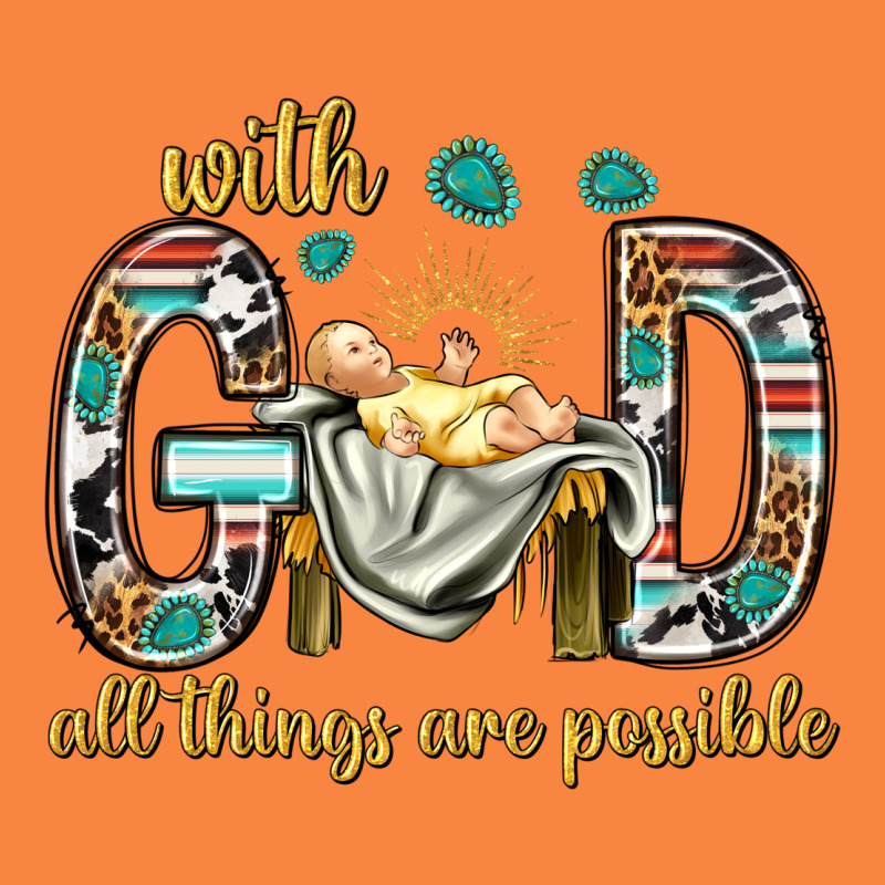 With God All Things Are Possible With Baby Jesus Bbs Premium Sweatshirt by BundleAndBundleShop | Teevron