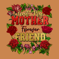 First My Mother Forever My Friend Mother's Day Heavyweight Hoodie | Teevron