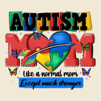Autism Mom Like A Normal Mom Premium Tee | Teevron