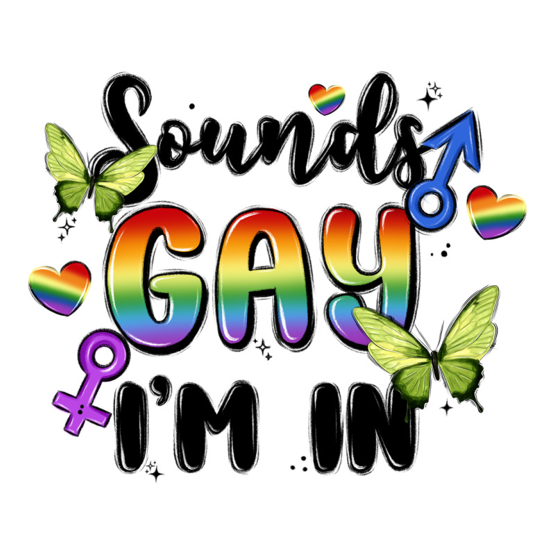 Sounds Gay I'm In Premium Tee by MaliasSmallBusiness | Teevron