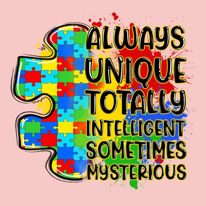 Always Unique Totally Intelligent Sometimes Myster Urban Heavy Tee by LillyAllenDesigns | Teevron