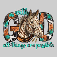 With God All Things Are Possible With Horse Bbs Premium Sweatshirt | Teevron