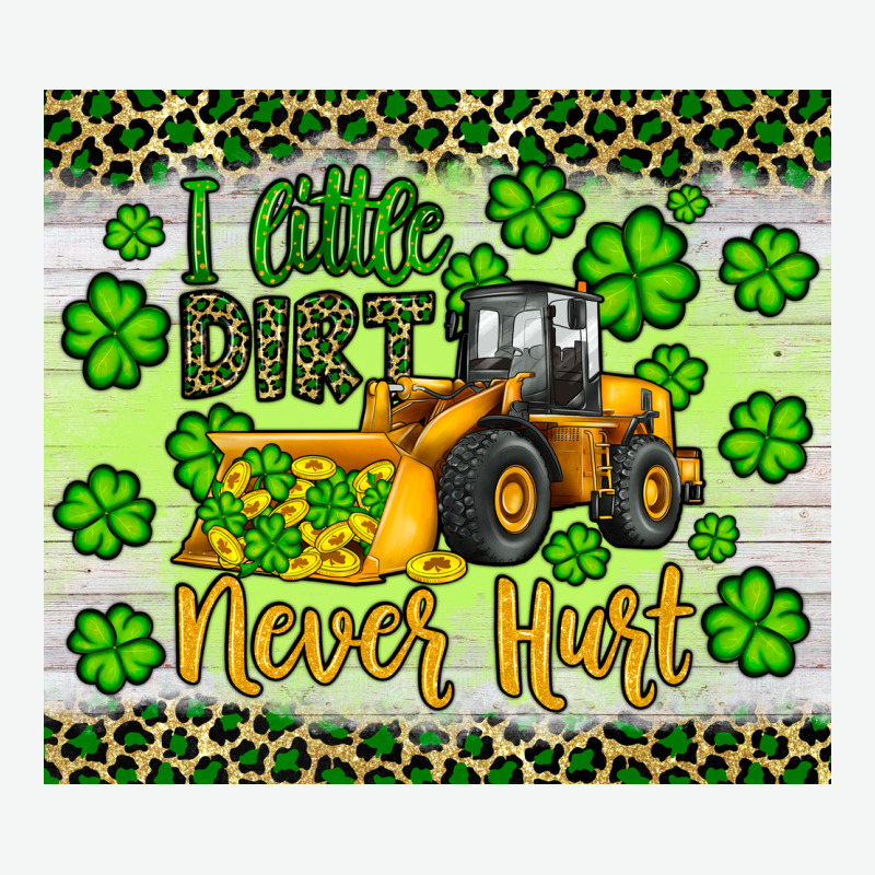 A Little Dirt Never Hurt St Patrick S Bulldozer Urban Heavy Tee by JahusDesignShop | Teevron