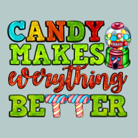 Candy Makes Everything Better Heavy Core Tee | Teevron