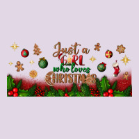 Just A Girl Who Loves Christmas Libbey Glass Classic Tee | Teevron