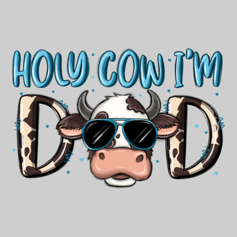 Holy Cow I'm Dad Premium Tee by MaliasSmallBusiness | Teevron