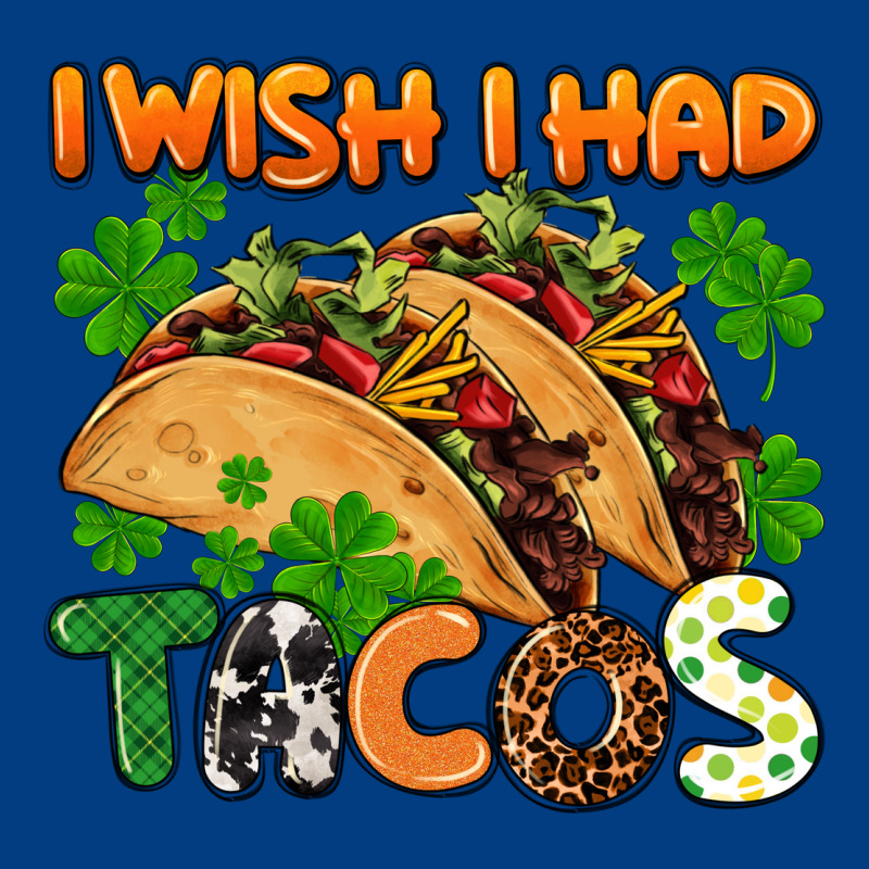 I Wish I Had Tacos St. Patrick's Day Premium Sweatshirt by FaDigitalArtStudio | Teevron