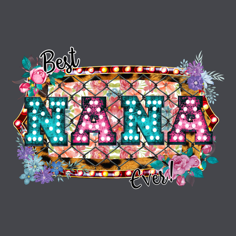 Best Nana Ever! Long Sleeve Tee by Bettercallsaul | Teevron