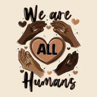 We Are All Humans Premium Tee | Teevron