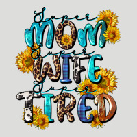 Super Mom Super Wife Super Tired Zipper Hoodie | Teevron