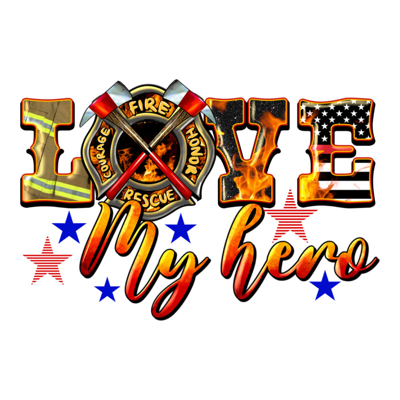 Love My Hero Firefighter Ladies Tee by LillyAllenDesigns | Teevron