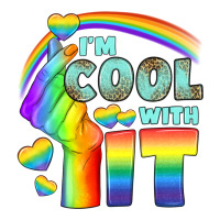 Lgbtq İ'm Cool With İt | Teevron
