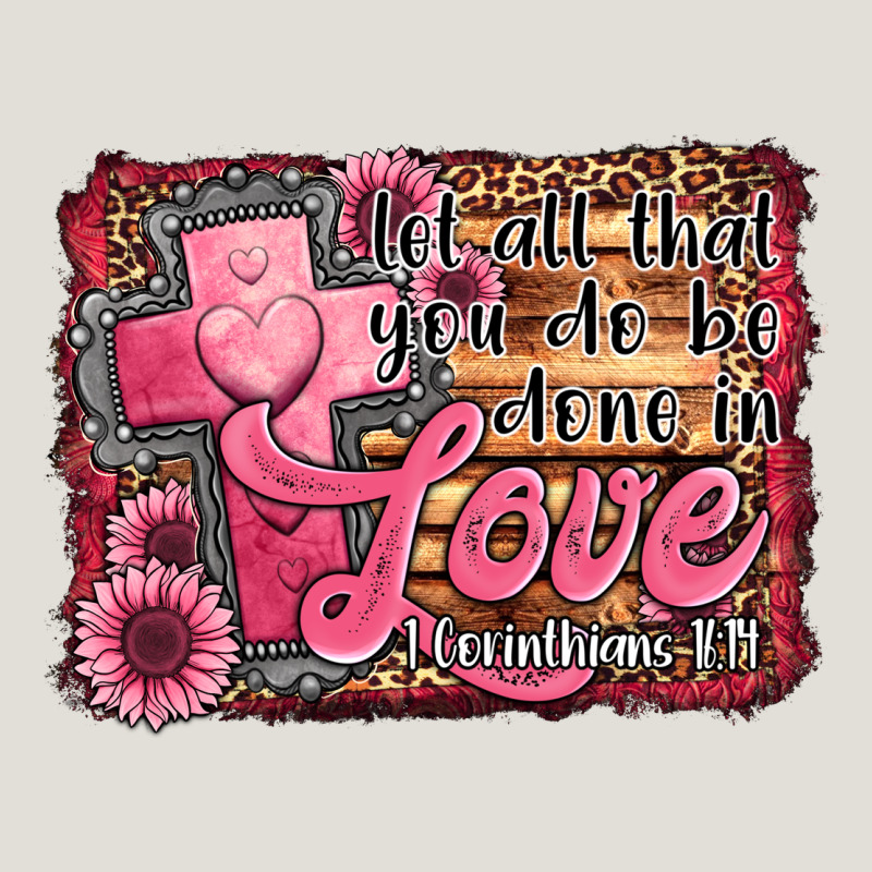 Let All That You Do Be Done In Love Heavy Core Tee by Jasminsmagicworld | Teevron
