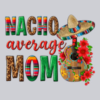 Nacho Average Mom Heavyweight Sweatshirt | Teevron