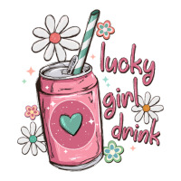 lucky girl drink | Teevron
