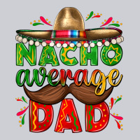Nacho Average Dad With Mustache Heavyweight Sweatshirt | Teevron