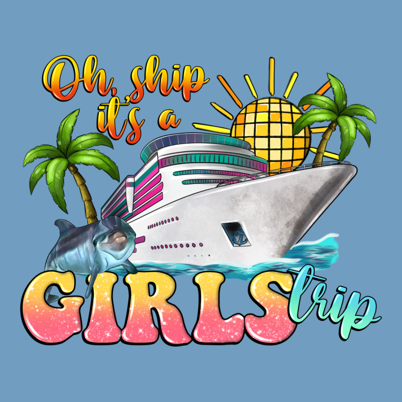 Oh Ship It's A Girls Trip Urban Heavy Tee by LillyAllenDesigns | Teevron
