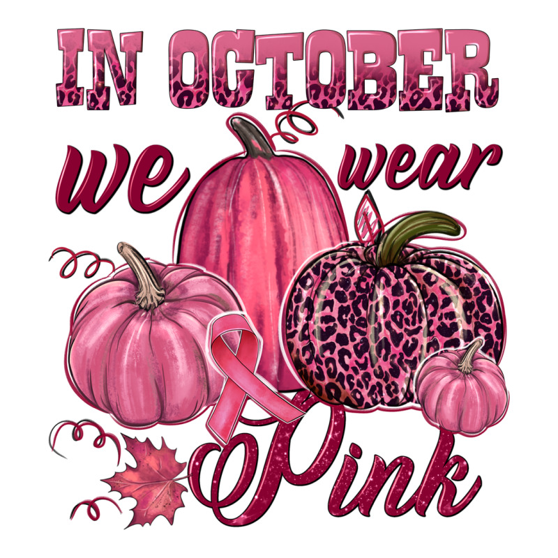 In October We Wear Pink Ladies Tee by NancyCooperArtShop | Teevron